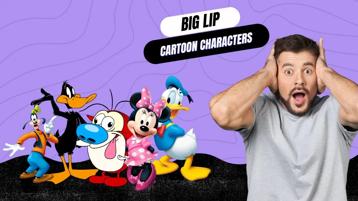 animated characters with big lips
